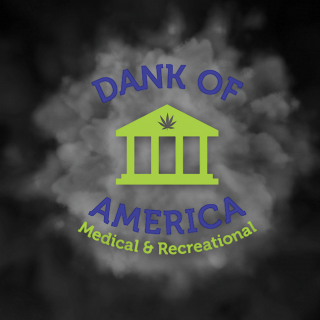Dank of America - Blaine